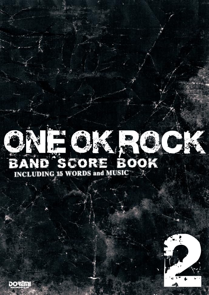 バンドスコア ONE OK ROCK BAND SCORE BOOK 2 | 編集部, リディア